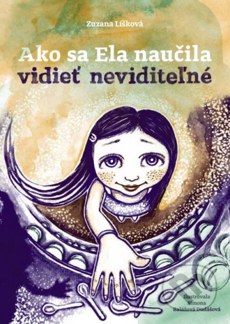 Scénické čítanie z knihy Ako sa Ela naučila vidieť neviditeľné